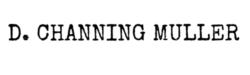 D. Channing Muller